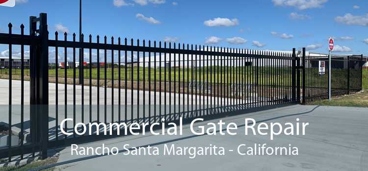 Commercial Gate Repair Rancho Santa Margarita - California