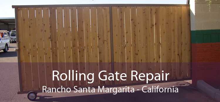 Rolling Gate Repair Rancho Santa Margarita - California